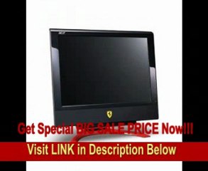 Acer Ferrari F-20 20-inch LCD Monitor REVIEW