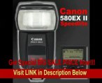 BEST PRICE Canon Speedlite 580EX II Flash for All Canon SLR Cameras   Pouch