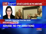'No Prime Ministerial ambitions' says LK Advani