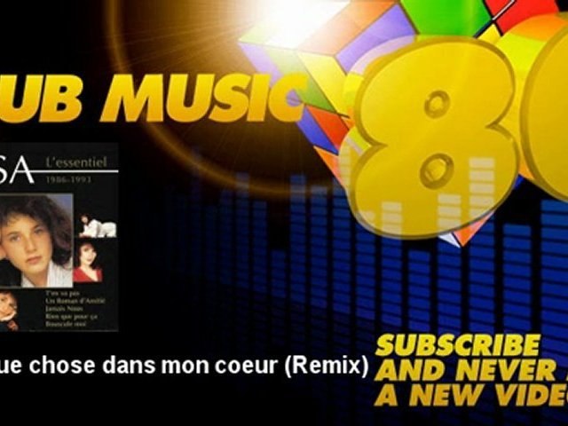 Elsa - Quelque chose dans mon coeur - Remix - ClubMusic80s - Vidéo  Dailymotion