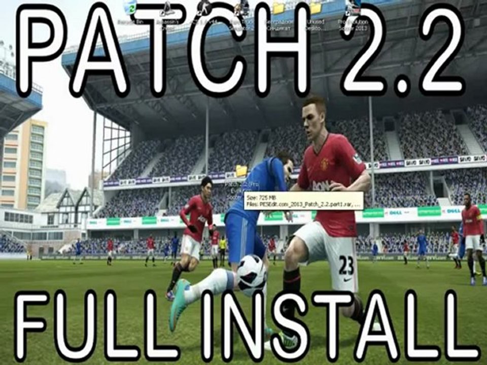 Install PATCH 2.2 for PES 13 NEW NEW ! _ Install Patch 2.2 za PES 13 NOVO NOVO ! 100% working !