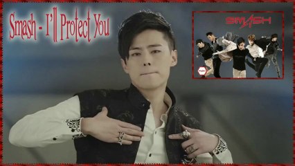 Smash - I’ll Protect You Full MV k-pop [german sub]