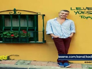 Levent Yüksel Beddua