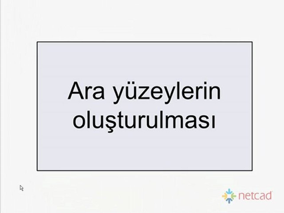 13_ARA_YUZEYLERIN_OLUSTURULMASI