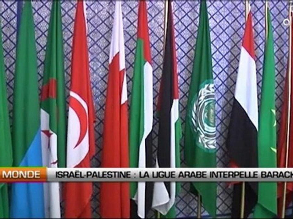 Israël – Palestine: La Ligue arabe interpelle Barack Obama