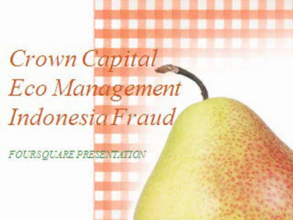 FOURSQUARE - Crown Capital Eco Management Indonesia Fraud