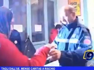 Tagli dall'UE, mense Caritas a rischio