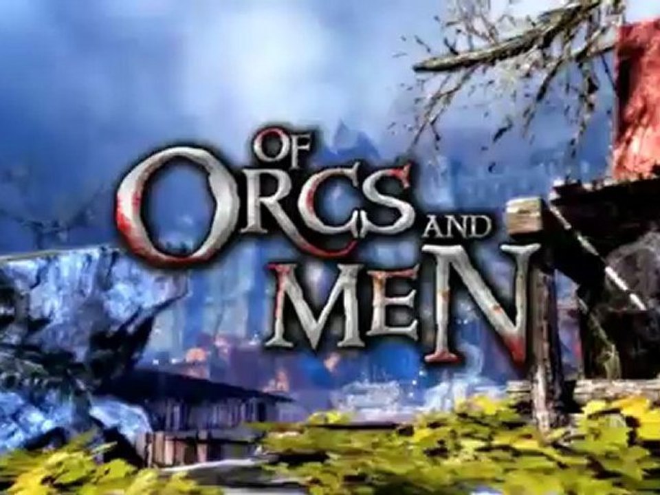 Of Orcs and Men - Bande annonce