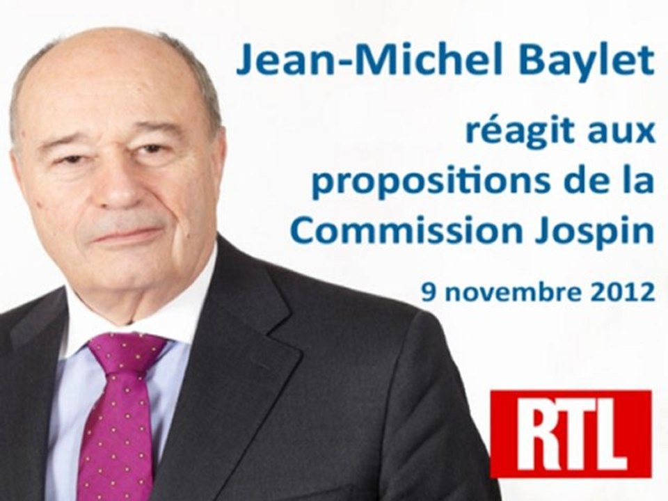 Commission Jospin : interview de JM Baylet sur RTL