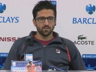 Masters de Londres - Tipsarevic : "Je joue horriblement mal"