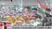 Sonia Gandhi in Delhi: Congress led UPA Govt. is concerned about the poor