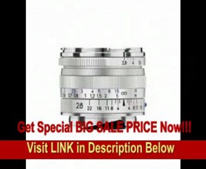 BEST BUY Zeiss Ikon 28mm f/2.8 T* ZM Biogon Lens, for Zeiss Ikon & Leica M Mount Rangefinder Cameras, Silver
