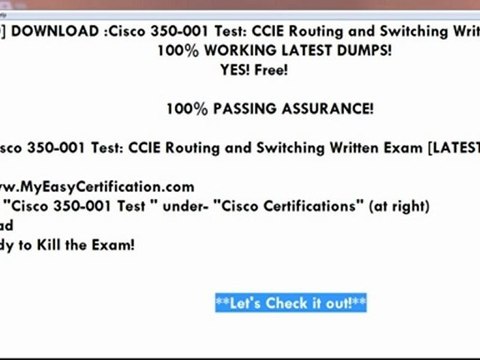Download Free Cisco 350-001 Exam: CCIE Routing and Switching Written Exam LATEST DUMPS 2012 Free!