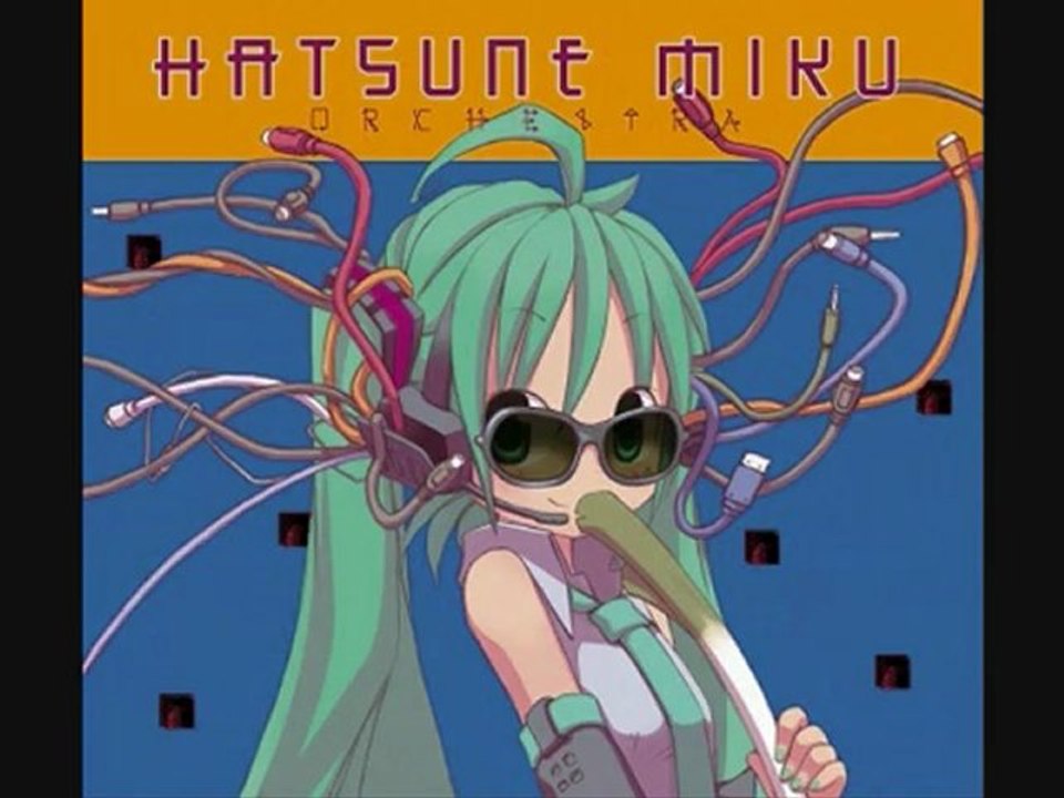 HATSUNE MIKU ORCHESTRA ( 10分ちょっとで聴くYMO) / 初音ミク
