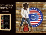 Eeny Meeny Miny Moe by Iowa Country Band