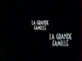 GENERIQUE CANAL PLUS - La grande famille