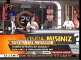 Sefer Darıcı subliminal mesaj - kanal 24 - 2