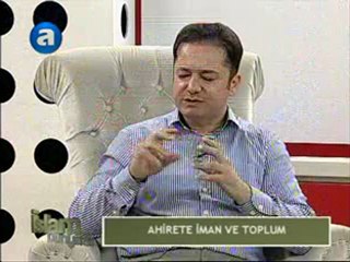 islam Dünyası_Ahirete İman ve Toplumsal Yapı