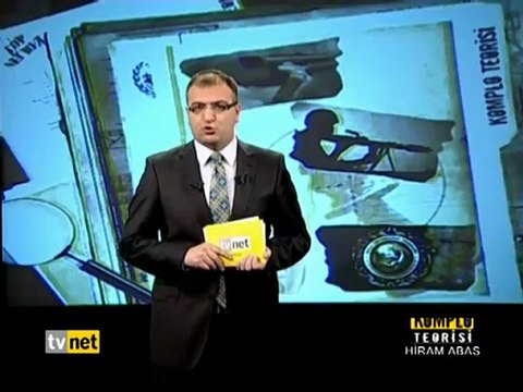 Komplo Teorisi - Hıram Abas 2.11.2012