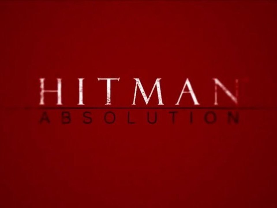 Hitman Absolution - Ultimate Assassin Trailer (VF) [HD]