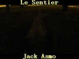 Jack Asmo - Le sentier [poèmes & proses]