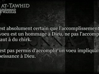 kitab tawhid - ch12 Le voeu pour un autre qu’Allah fait parti du polythéisme