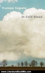 Literature Book Review: In Cold Blood (Modern Library) by Truman Capote