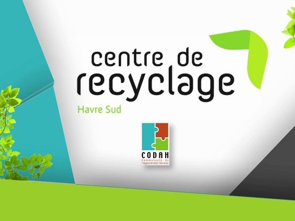 Centre de recyclage Havre Sud (CODAH)