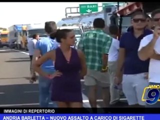 Andria Barletta | Nuovo assalto carico di Sigarette