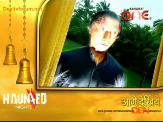 Haunted Nights - 14th November 2012 Video Watch Online p2