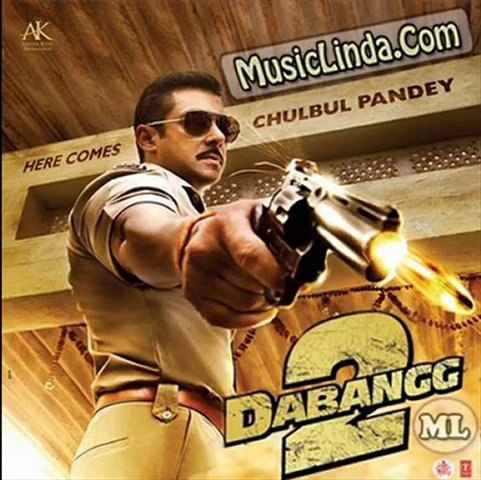 Download Dabangg 2 Mp3 Songs Free (www.MusicLinda.Com)