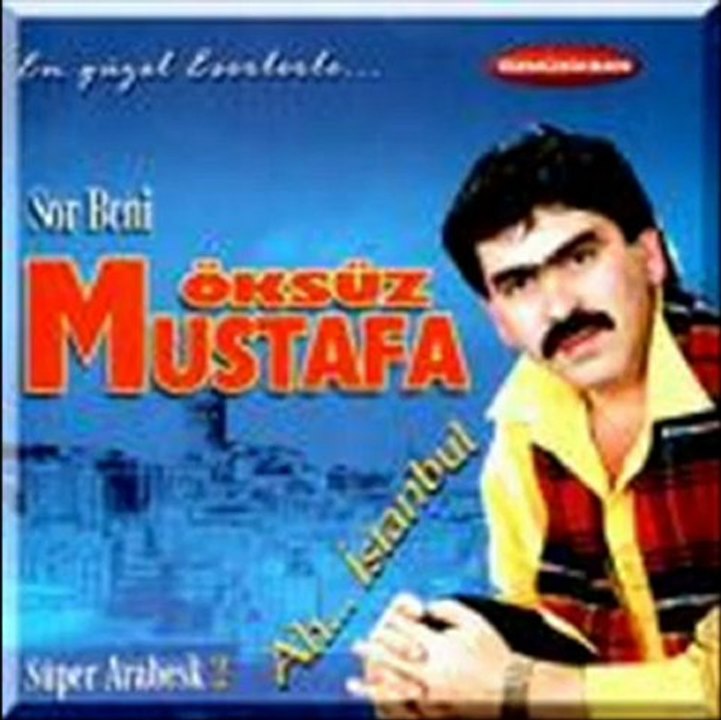 öksüz mustafa o güzel aşkımıza nazarmı değdi ayşem dinle -Şarkı Dinle, Yeni Şarkılar Dinle, Müzik Dinle, Mp3 Dinle