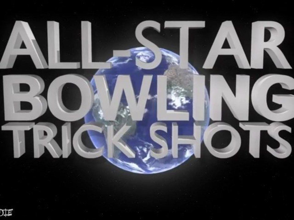 All Star Bowling Trick Shots