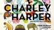 Crafts Book Review: Charley Harper: An Illustrated Life by Todd Oldham, Charley Harper