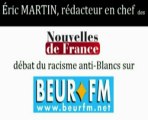 Eric Martin invité de Beur FM pour débattre du racisme anti-Blancs