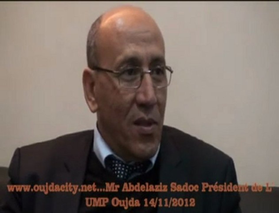 Mr Abdelaziz  Sadoc  pésident de L' UMPO / pour une nouvelle stratégie de développement de l’ Université Mohammed Premier (UMP ) Oujda