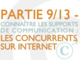 Les concurrents sur internet - Connaître les supports de communication internet (9/13)