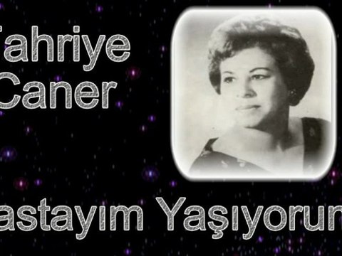 Fafriye CANER ♪♪♪ Hastayım Yaşıyorum Görünmez Hayâliyle