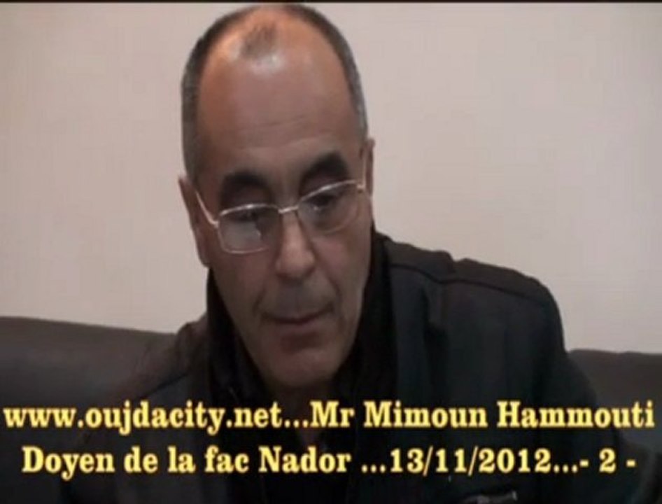 Mr Mimoune  Hammouti Doyen de la La Faculté Puridisciplinaire de Nador / université Mohammed premier Oujda