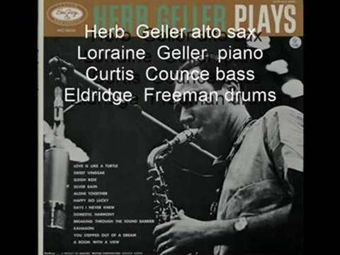 Herb Geller - You stepped out of a dream