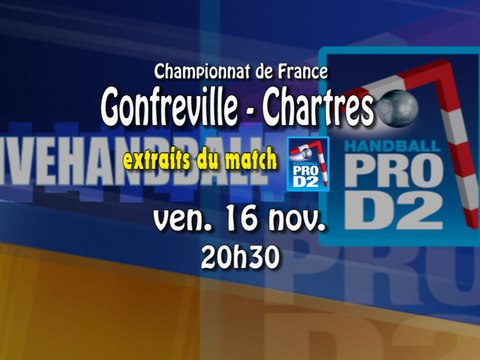 Extraits Gonfreville l'Orcher - Chartres metropole 28 - Handball ProD2