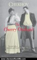 Literature Book Review: The Cherry Orchard by Anton Chekhov, Sharon Marie Carnicke