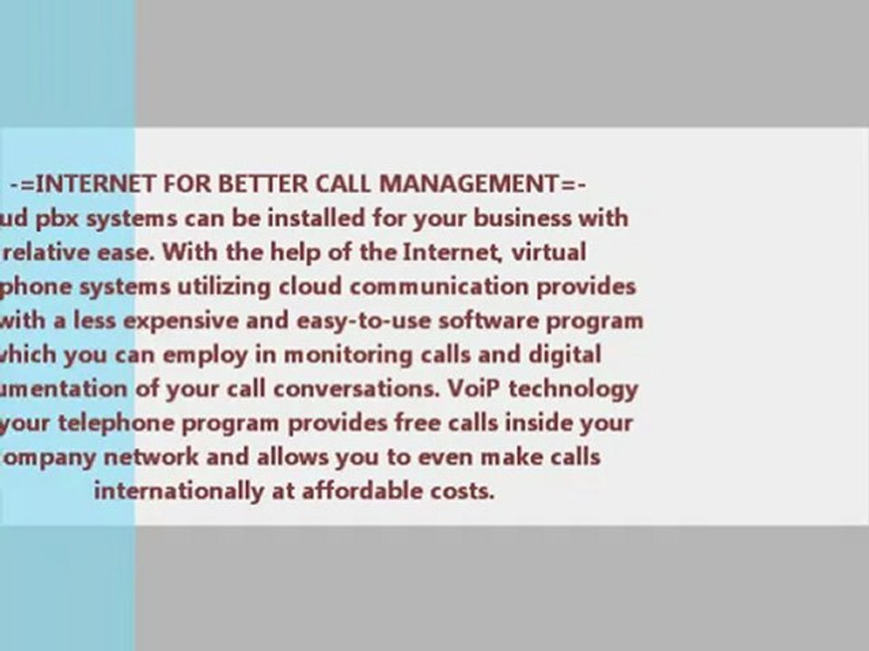 Maximize The Power Of The Internet Through Cloud PBX Phone System