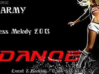 Dj Army - Endless Melody 2013