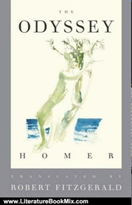 Literature Book Review: The Odyssey: The Fitzgerald Translation by Homer, D. S. Carne-Ross, Robert Fitzgerald