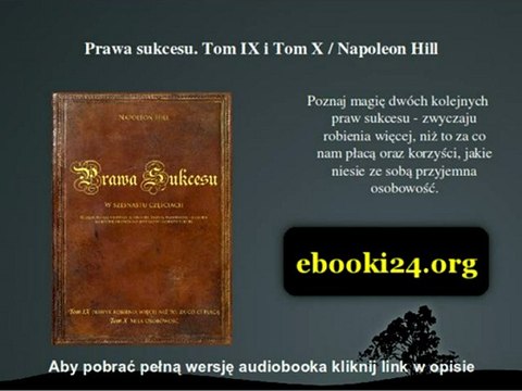 Prawa sukcesu. Tom IX i Tom X - Napoleon Hill