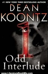 Literature Book Review: Odd Interlude #1 (An Odd Thomas Story) by Dean Koontz