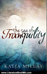 Literature Book Review: The Sea of Tranquility by Katja Millay