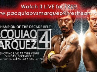 Watch Pacquiao Vs Marquez 4 Live Stream FREE