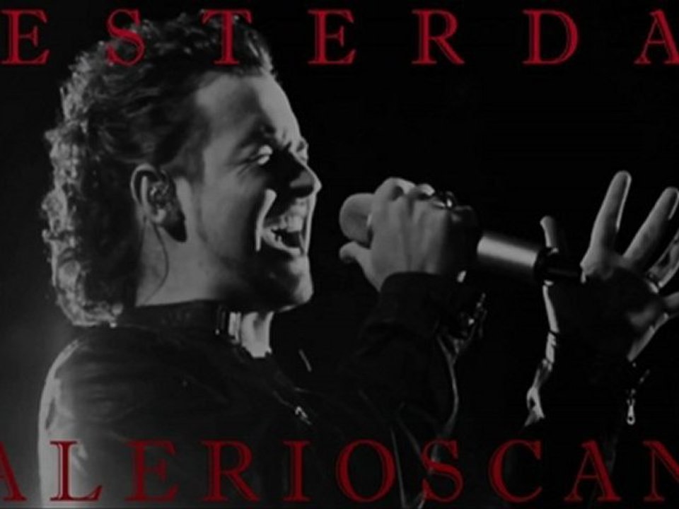 VALERIO SCANU - YESTERDAY